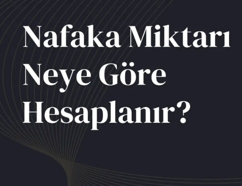 nafaka hesaplaması